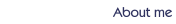 About me